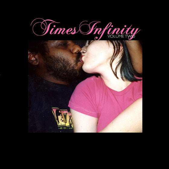 Times Infinity, Volume Two